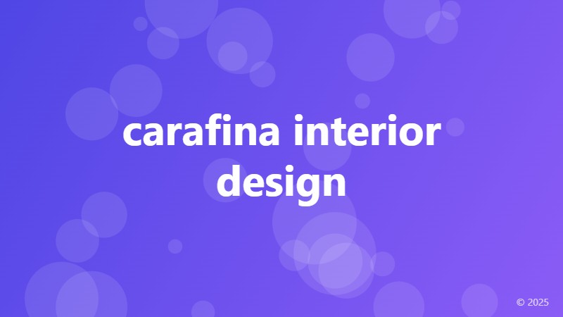 carafina interior design