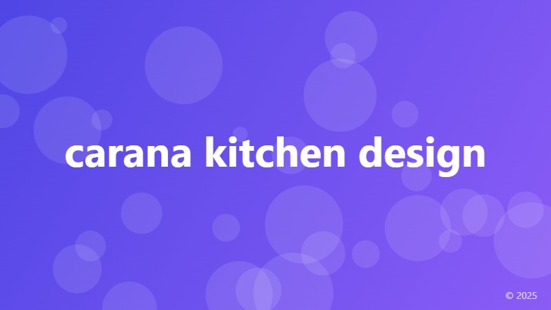 carana kitchen design