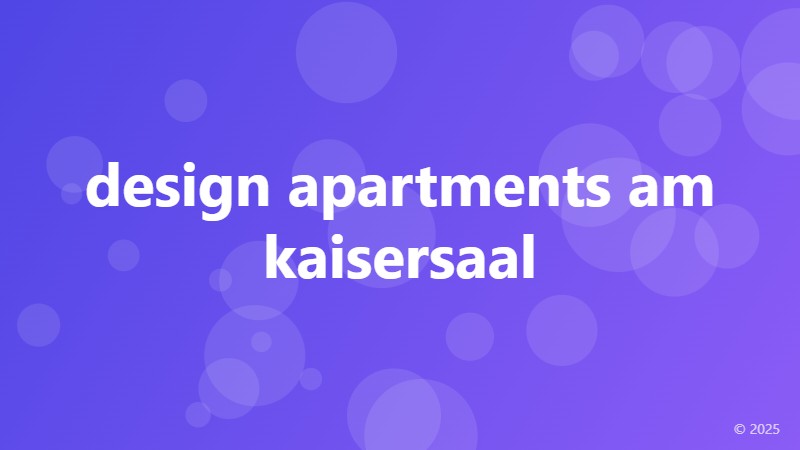 design apartments am kaisersaal