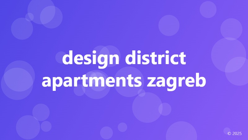design district apartments zagreb