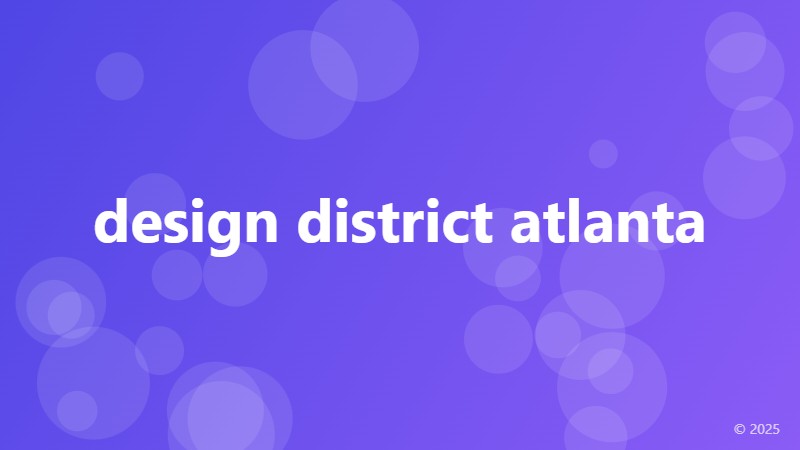 design district atlanta