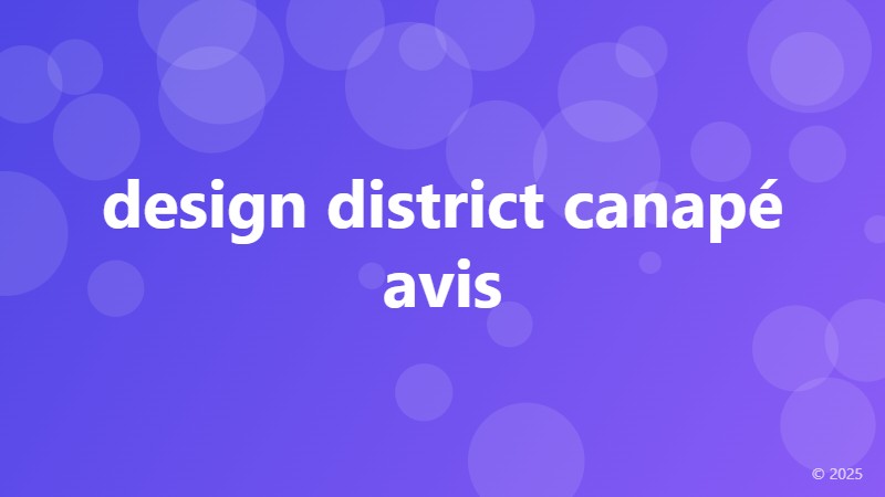 design district canapé avis