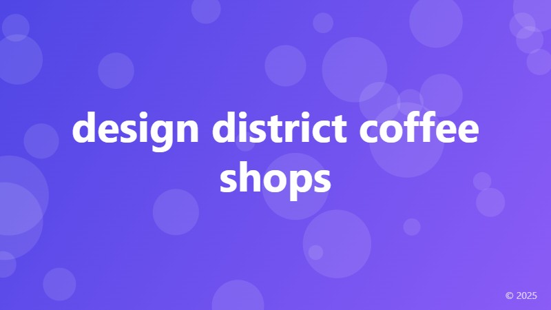 design district coffee shops
