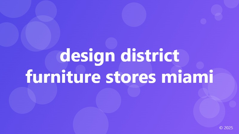 design district furniture stores miami