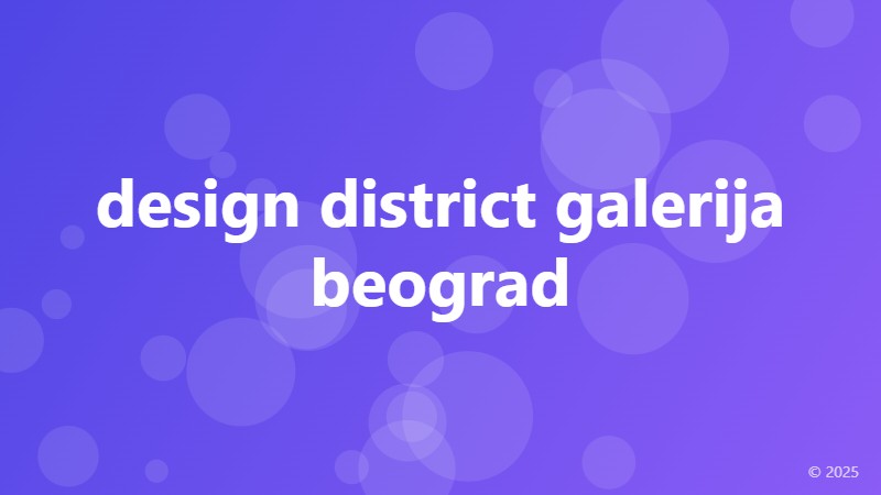design district galerija beograd