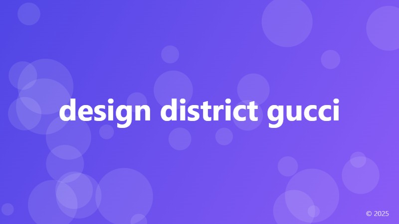 design district gucci