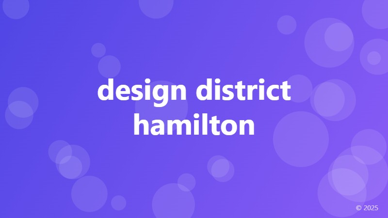 design district hamilton
