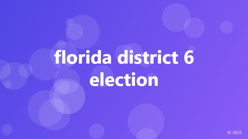 florida district 6 election