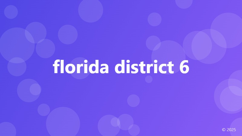 florida district 6