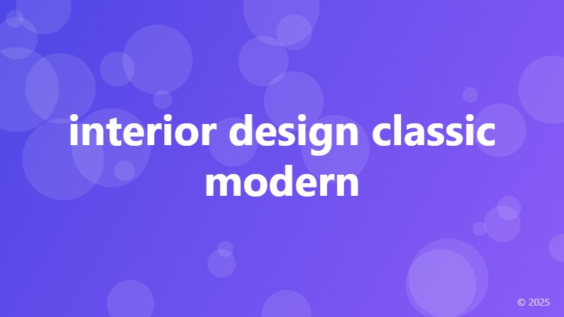 interior design classic modern