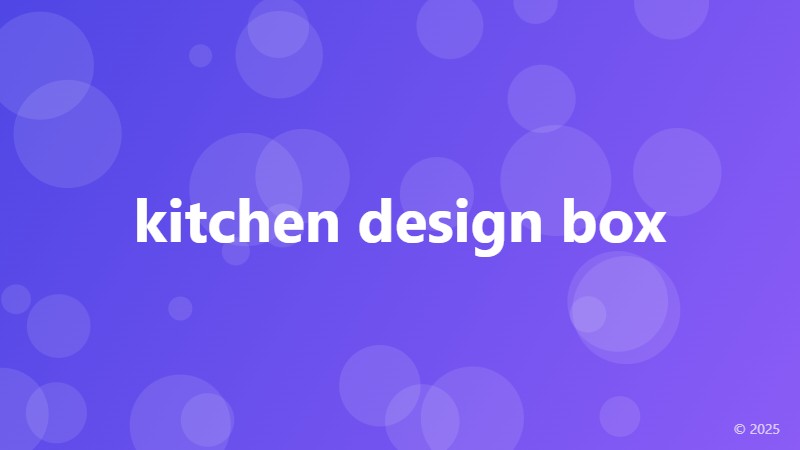 kitchen design box