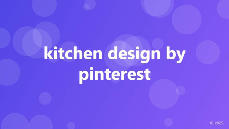 kitchen design by pinterest