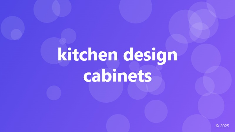 kitchen design cabinets