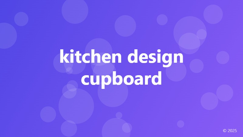 kitchen design cupboard