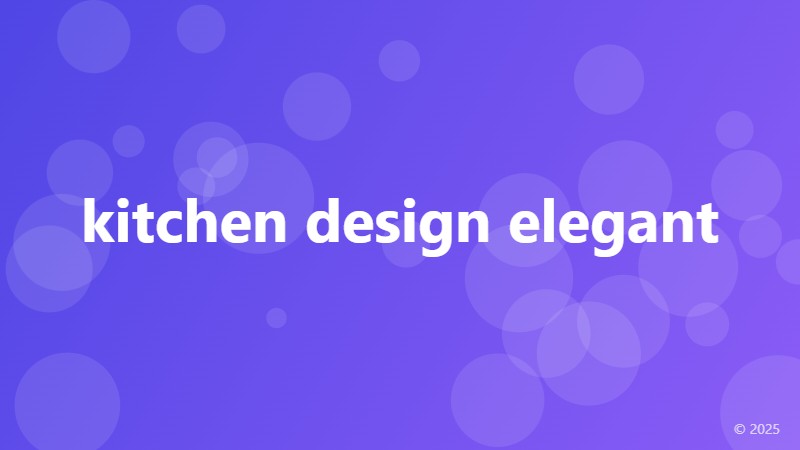 kitchen design elegant