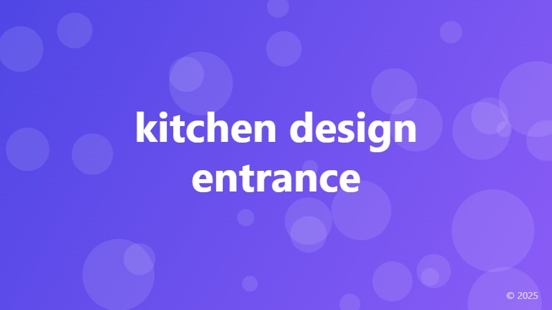 kitchen design entrance