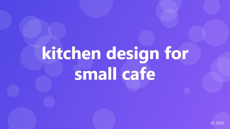 kitchen design for small cafe
