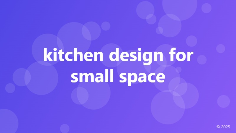 kitchen design for small space