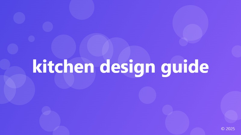 kitchen design guide