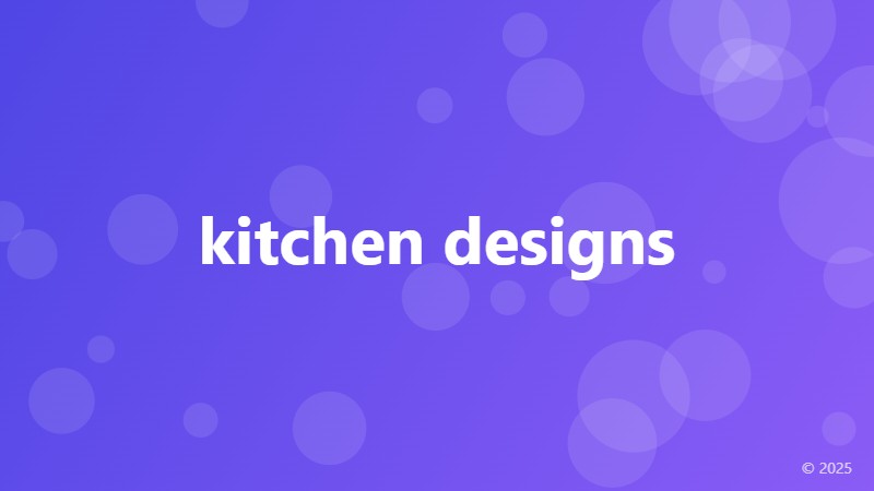 kitchen designs
