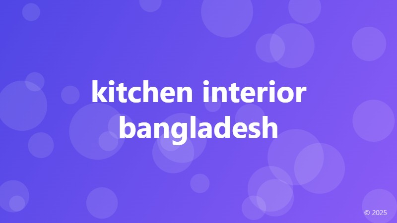 kitchen interior bangladesh