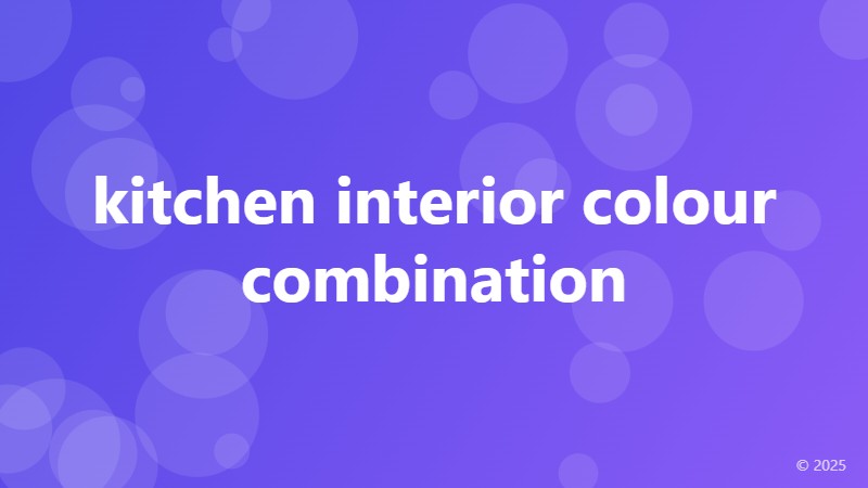 kitchen interior colour combination