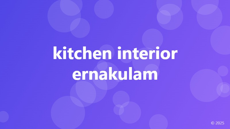 kitchen interior ernakulam