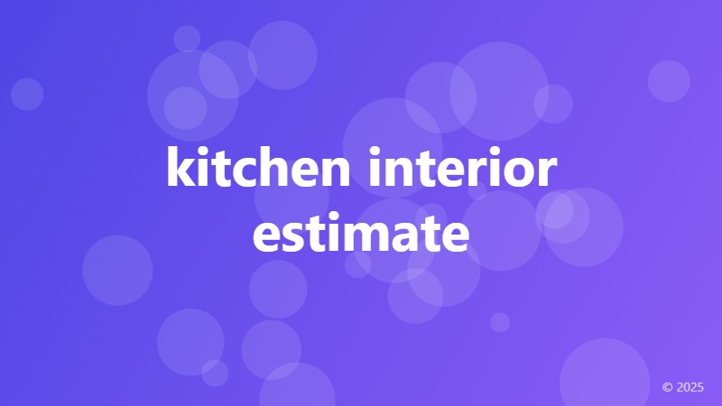 kitchen interior estimate
