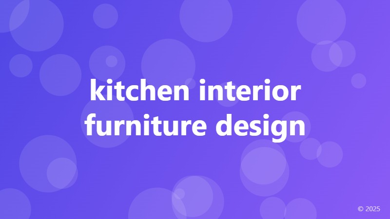 kitchen interior furniture design