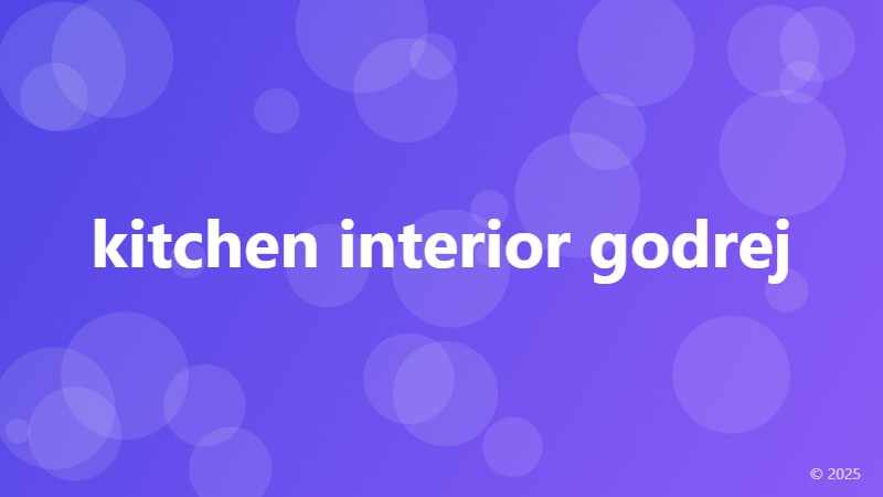 kitchen interior godrej