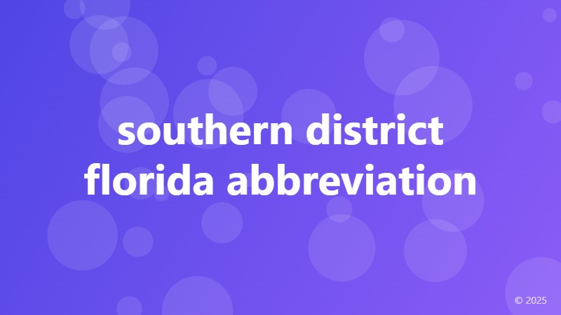southern district florida abbreviation