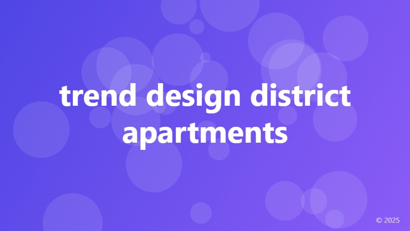 trend design district apartments